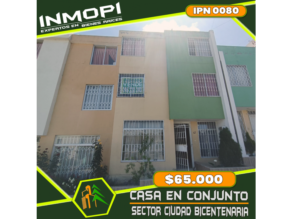 INMOPI Vende Casa en Conjunto, CIUDAD BICENTENARIO, IPN - 0080