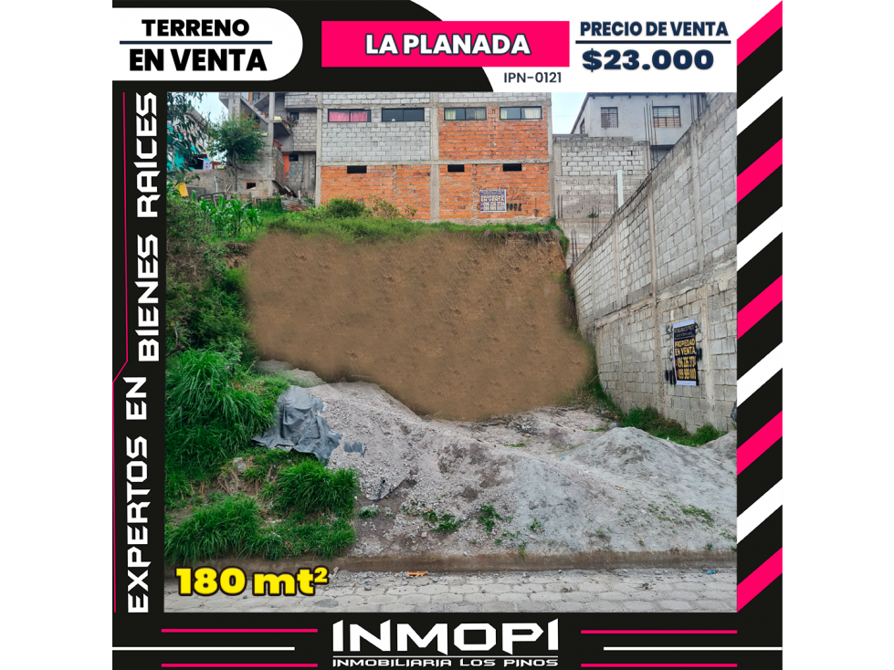 INMOPI VENDE TERRENO LA PLANADA IPN 0121