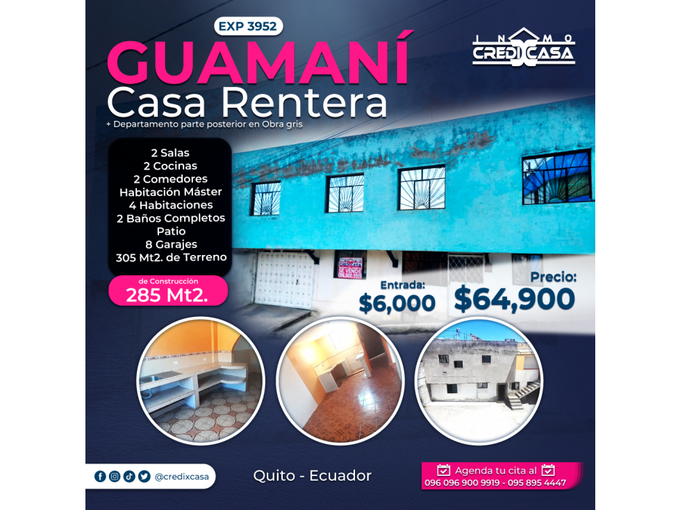 CxC Venta Casa Rentera, Guamaní, Exp. 3952