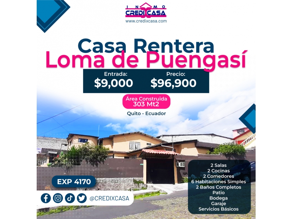 CxC Venta Casa + Departamento, Loma de Puengasi, Exp. 4170
