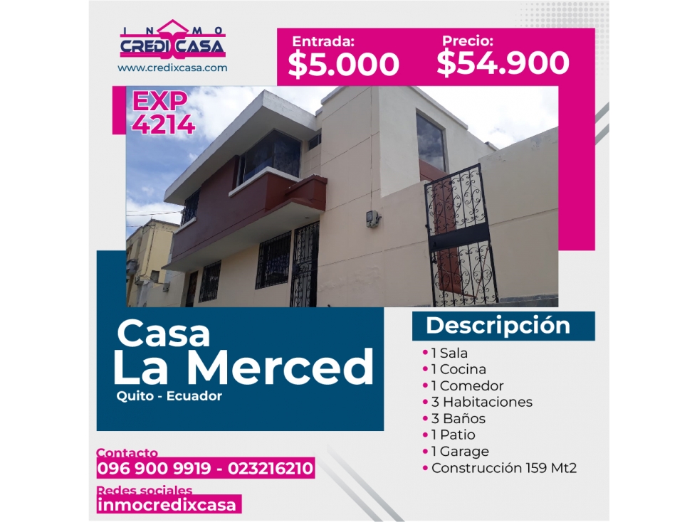 CxC Venta Casa en Conjunto, La Merced, Exp. 4214